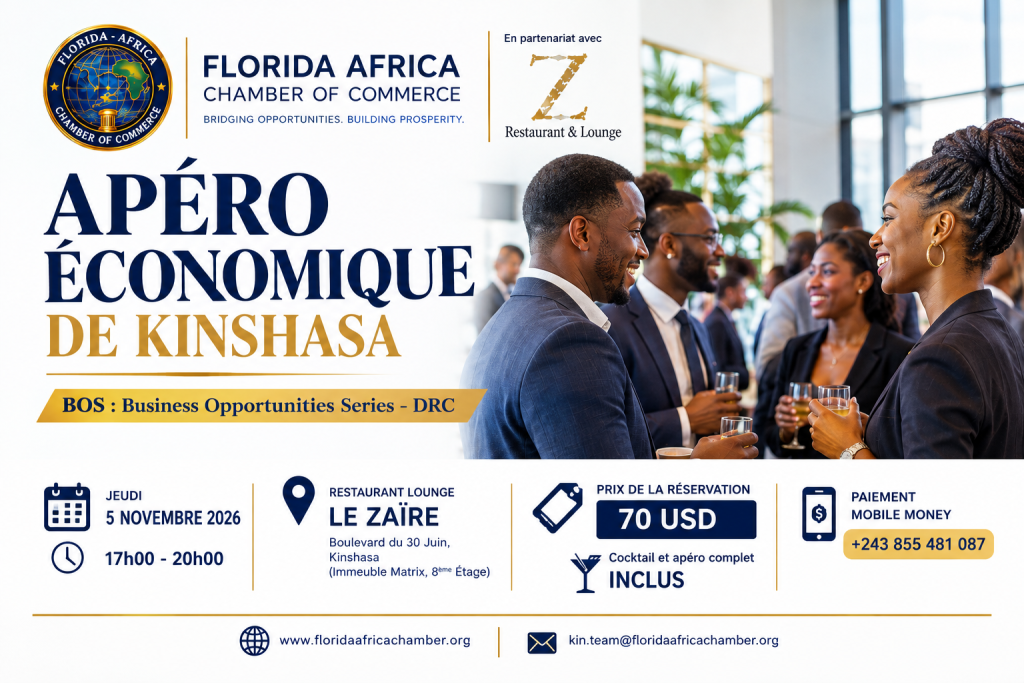 “The DRC is gradually establishing itself as one of the most strategically important economies on the African continent.” - Florida Africa Chamber of Commerce - BOS